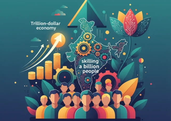 India’s Trillion-Dollar Challenge: Can Skilling a Billion People Unleash its Economic Superpower Potential?